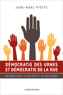 Démocratie des urnes et démocratie de la rue